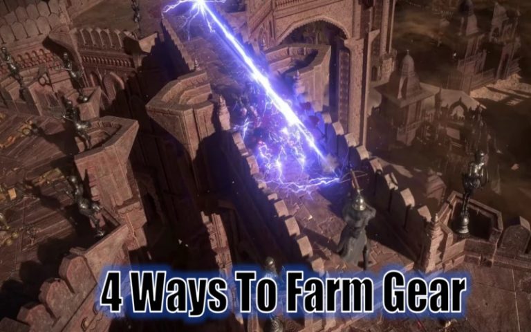 How To Farm Best Gear In Path Of Exile 2? – 4 Main Ways