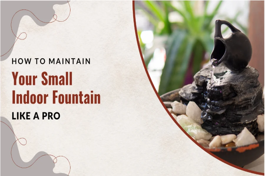 Small Indoor Fountain